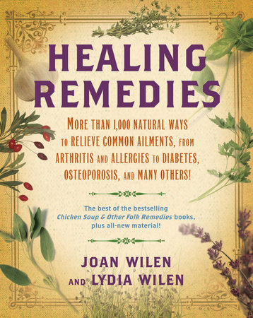 Healing Remedies by Lydia Wilen and Joan Wilen