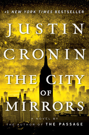 The City of Mirrors by Justin Cronin