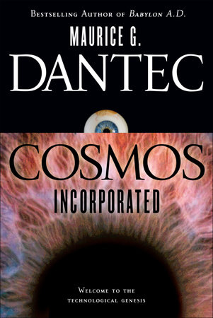 Cosmos Incorporated by Maurice G. Dantec