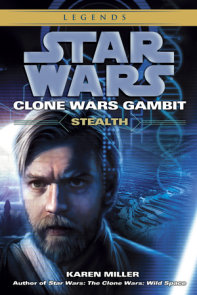 Stealth: Star Wars Legends (Clone Wars Gambit)