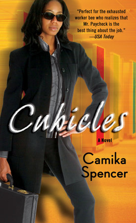 Cubicles by Camika Spencer
