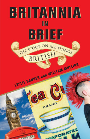 Britannia in Brief by Leslie Banker and William Mullins