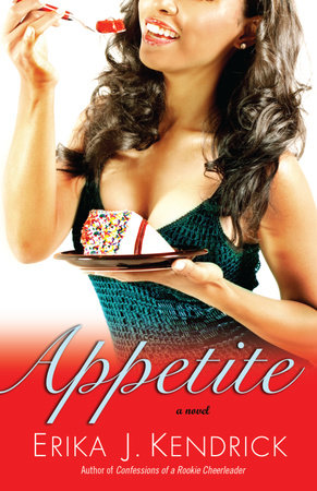 Appetite by Erika J. Kendrick