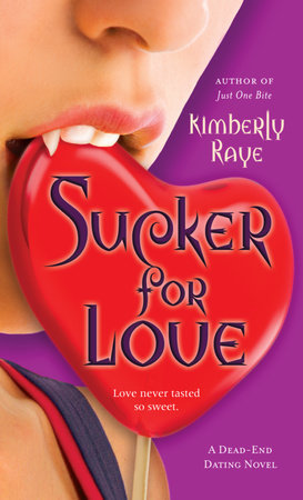 Sucker for Love by Kimberly Raye