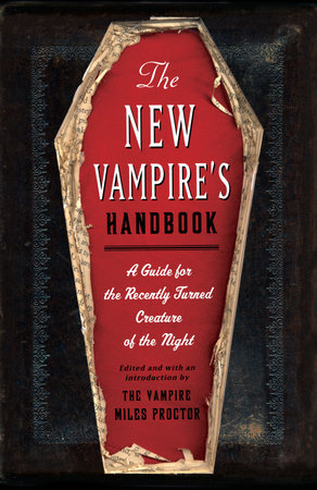 The New Vampire's Handbook by Joe Garden, Janet Ginsburg, Chris Pauls, Anita Serwacki and Scott Sherman