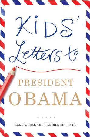 Kids' Letters to President Obama by 