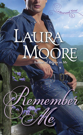 Remember Me by Laura Moore