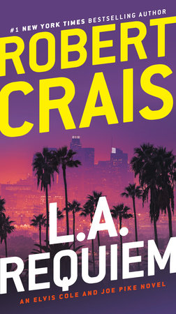 L.A. Requiem by Robert Crais