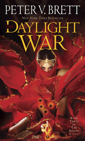 The Daylight War: Book Three of The Demon Cycle by Peter V. Brett