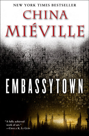 Embassytown by China Miéville