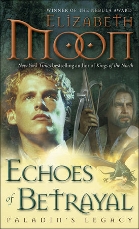 Echoes of Betrayal by Elizabeth Moon
