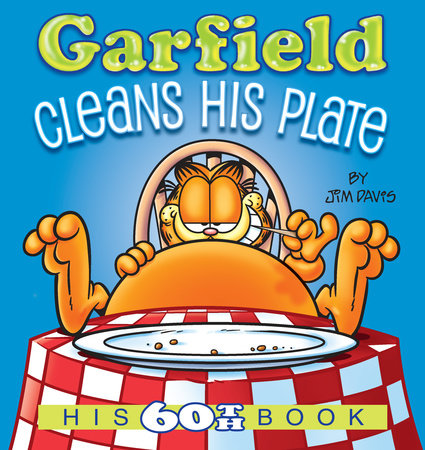 Garfield Cleans His Plate by Jim Davis