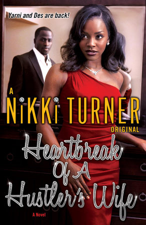 Heartbreak of a Hustler's Wife by Nikki Turner