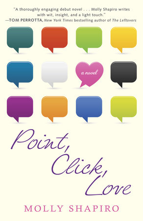 Point, Click, Love by Molly Shapiro