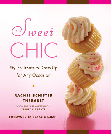 Sweet Chic by Rachel Thebault