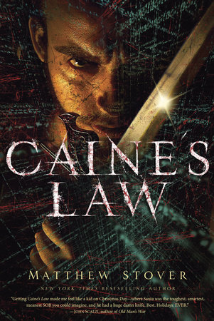 Caine's Law by Matthew Stover