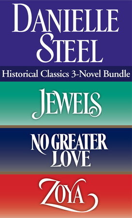 Historical Classics 3-Novel Bundle by Danielle Steel