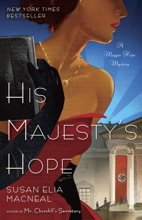 His Majesty's Hope by Susan Elia MacNeal