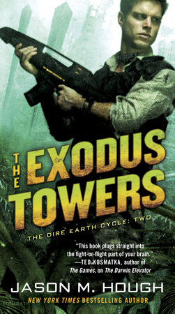 The Exodus Towers by Jason M. Hough