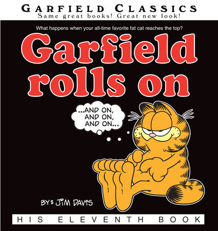 Garfield Rolls On by Jim Davis