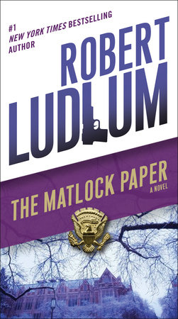 The Matlock Paper by Robert Ludlum