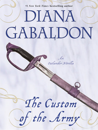 The Custom of the Army (Novella) by Diana Gabaldon