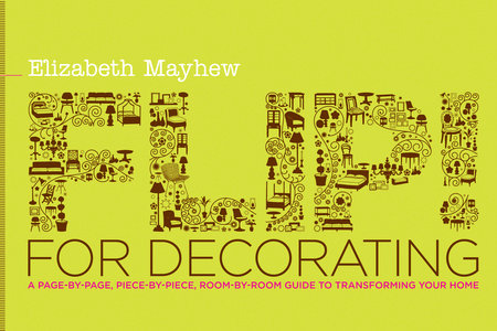 Flip! for Decorating by Elizabeth Mayhew