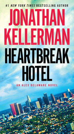 Heartbreak Hotel by Jonathan Kellerman