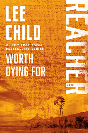 Worth Dying For by Lee Child