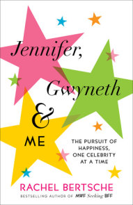 Jennifer, Gwyneth & Me