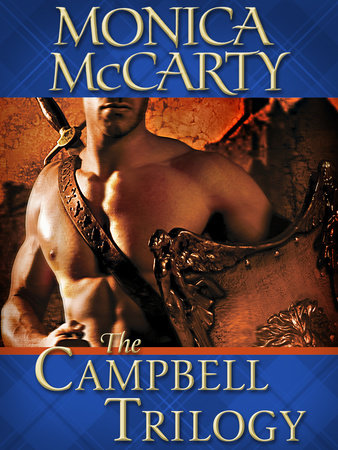 The Campbell Trilogy 3-Book Bundle by Monica McCarty