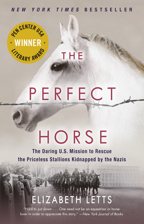 The Perfect Horse by Elizabeth Letts