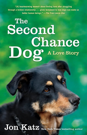 The Second-Chance Dog by Jon Katz