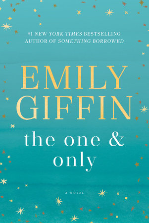 The One & Only by Emily Giffin