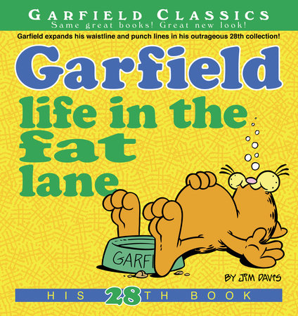 Garfield Life in the Fat Lane by Jim Davis