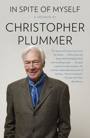 In Spite of Myself by Christopher Plummer