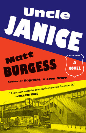 Uncle Janice by Matt Burgess