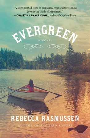 Evergreen by Rebecca Rasmussen