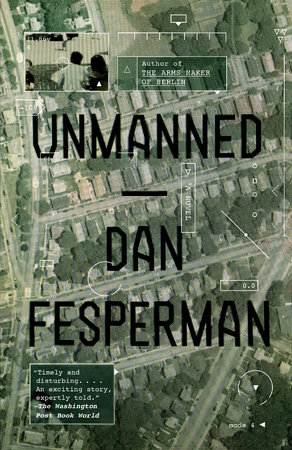 Unmanned by Dan Fesperman