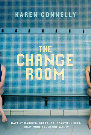 The Change Room by Karen Connelly