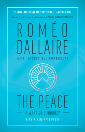 The Peace by Romeo Dallaire
