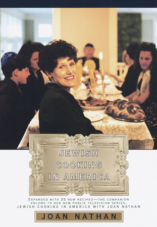 Jewish Cooking in America by Joan Nathan