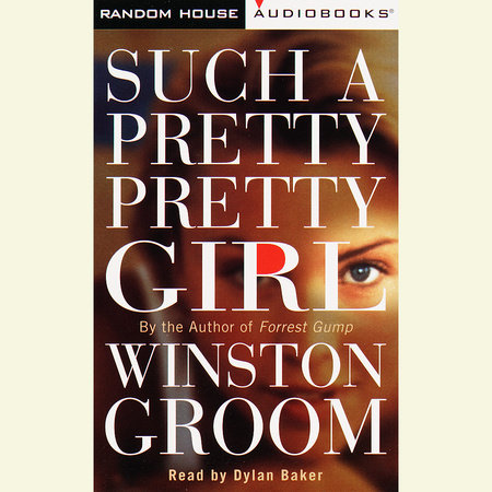 Such a Pretty, Pretty Girl by Winston Groom