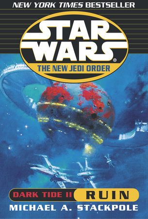 Ruin: Star Wars Legends by Michael A. Stackpole