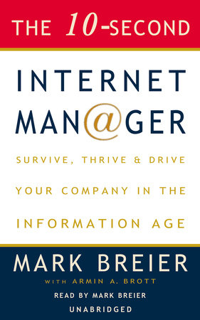 The 10-Second Internet Manager by Mark Breier