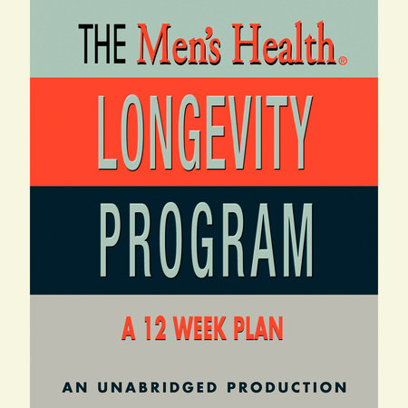 Men's Health Longevity Program by Men's Health Magazine