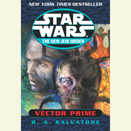 Vector Prime: Star Wars Legends by R.A. Salvatore