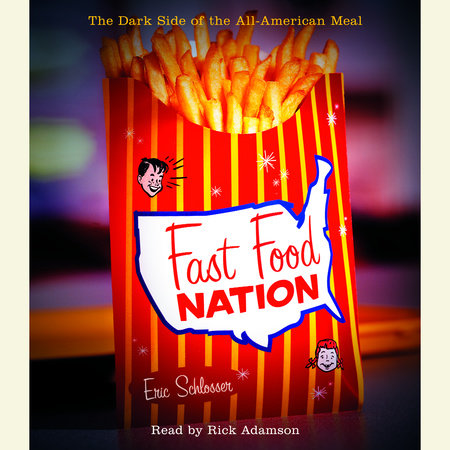 Fast Food Nation by Eric Schlosser