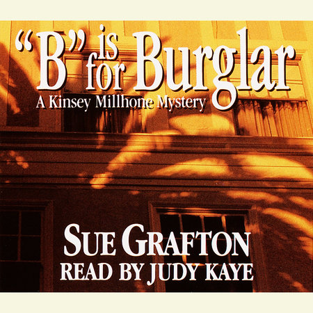 B Is for Burglar by Sue Grafton