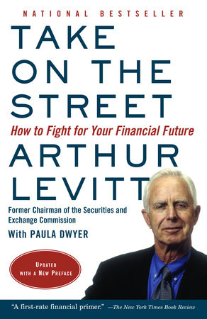 Take on the Street by Arthur Levitt